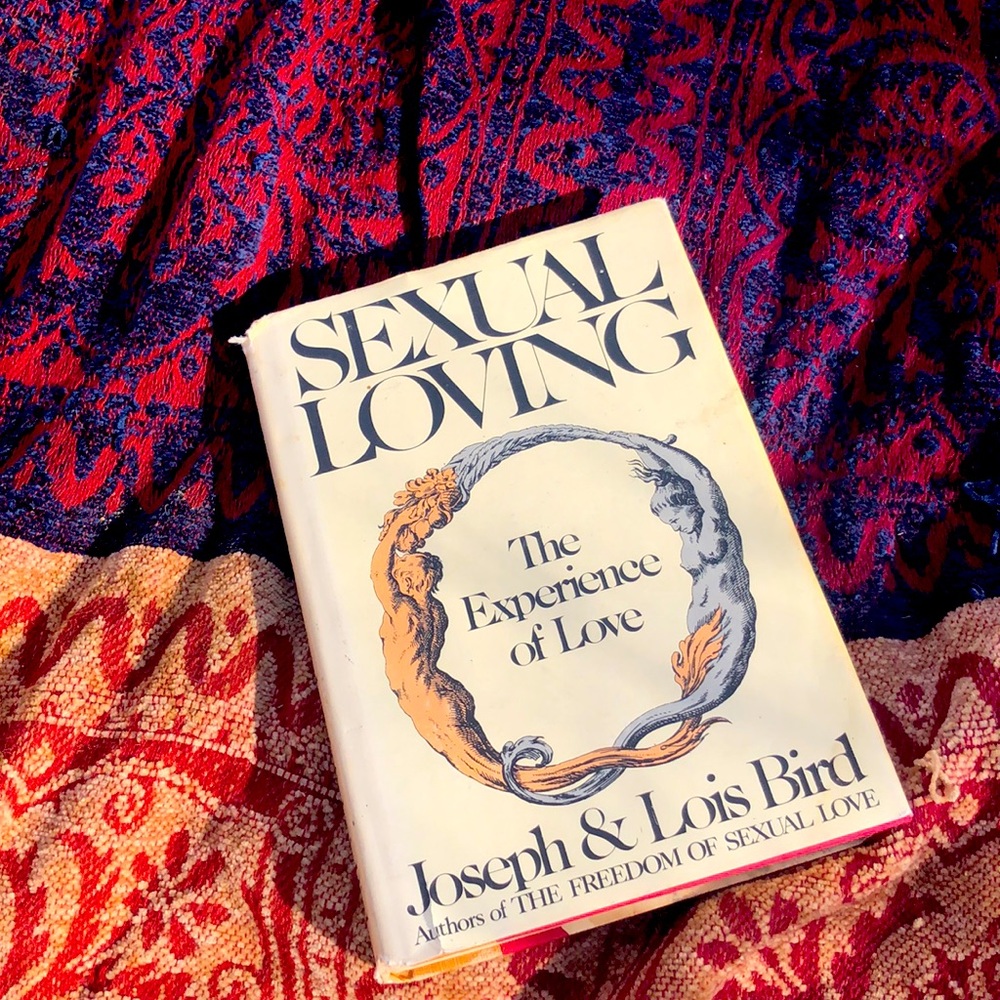Sexual Loving - The experience of Love- Joseph and Lois Bird